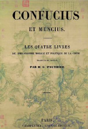 [Gutenberg 44958] • Les quatre livres de philosophie morale et politique de la Chine